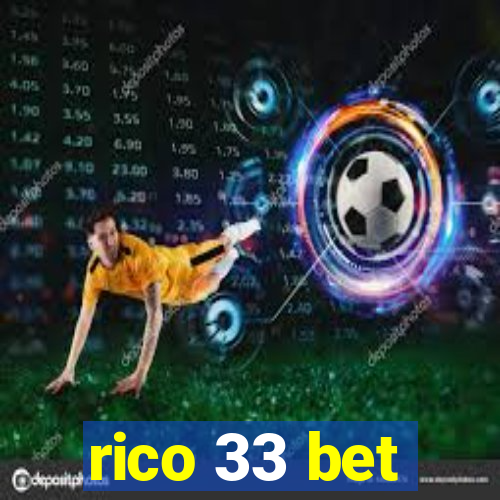 rico 33 bet